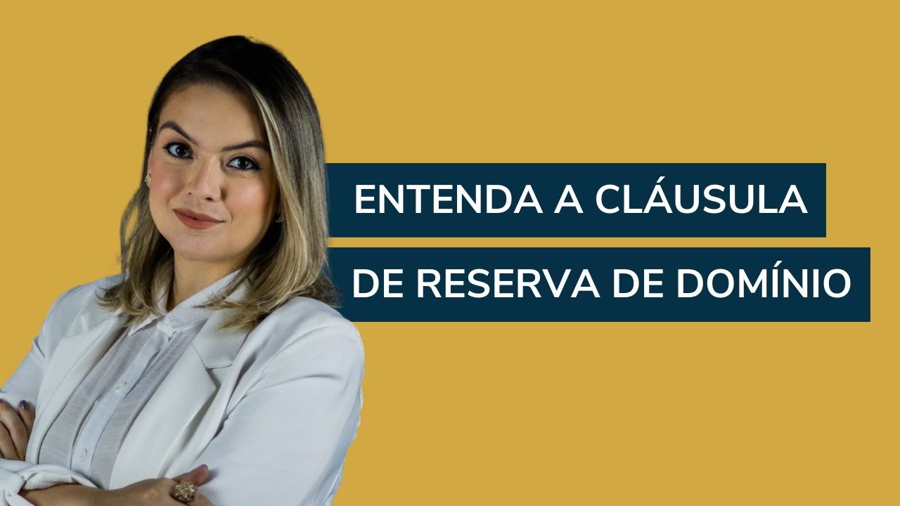 Para que serve a cláusula de reserva de domínio?