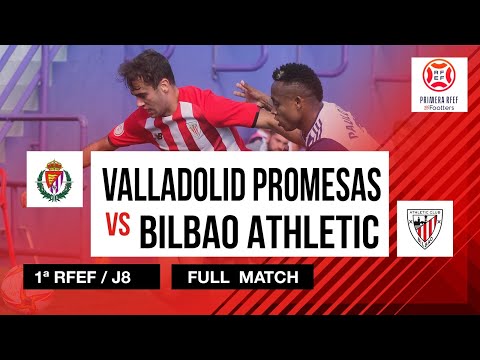 FULL MATCH | Valladolid Promesas 3-1 Bilbao Athletic | 1ª RFEF 2021-22 I J8. Jardunaldia