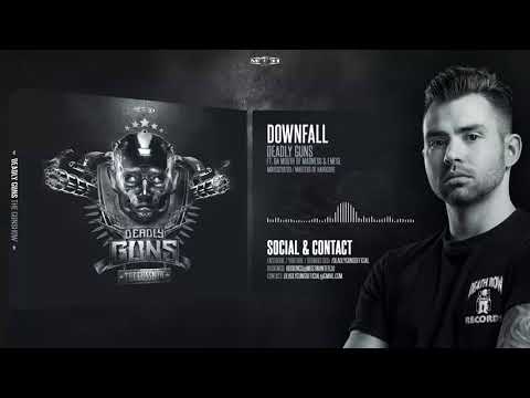 Deadly Guns ft. Da Mouth of Madness & Emese - Downfall