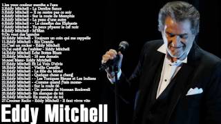 Eddy mitchell best of album - Les Meilleurs Chansons de Eddy mitchell