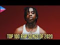 TOP 100 RAP SONGS OF 2020 YOUR CHOICE