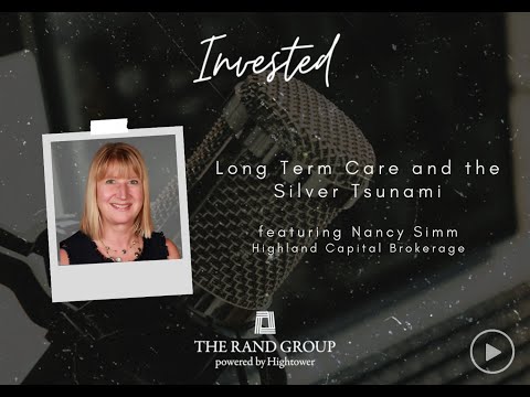 11.  The One Where We Talk About Long Term Care and the Silver Tsunami