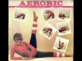Neoton - Aerobic 1983 part 4 