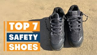7 Best Safety Shoes for Maximum Protection