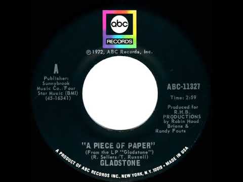 1972 HITS ARCHIVE: A Piece Of Paper - Gladstone (mono 45)