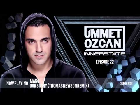 Ummet Ozcan Presents Innerstate EP 22