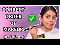 THE CORRECT ORDER OF MAKEUP APPLICATION FOR BEGINNERS In Tamil How To Apply Makeup Makeup Class