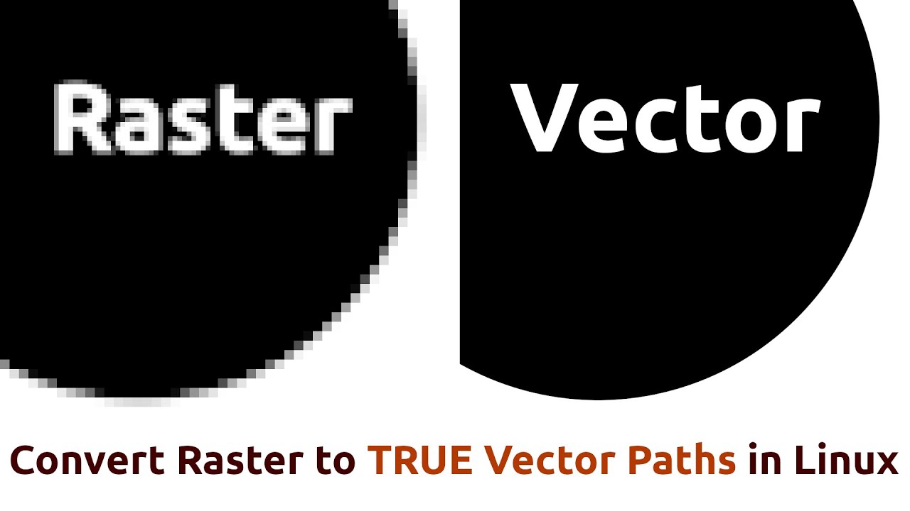 Convert Raster (JPG, PNG, etc) to TRUE Vector Paths in Linux