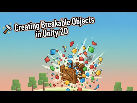 Creating Breakable Objects In Unity2d Unity Tutorial