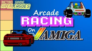 39 Arcade Racing games on Amiga RANKED | Retro Game Superleagues