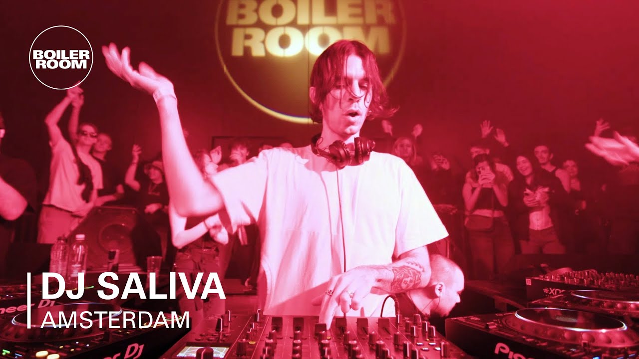 Dj Saliva - Boiler Room: Amsterdam