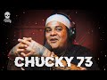 093. CHUCKY 73 | Filosofía De Calle