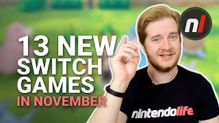 13 Superb New Games Coming to Nintendo Switch in November