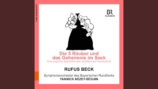 The Five Thieves and the Secret in the Sack: No. 8, Der Sultan und der Verraeter (Live)