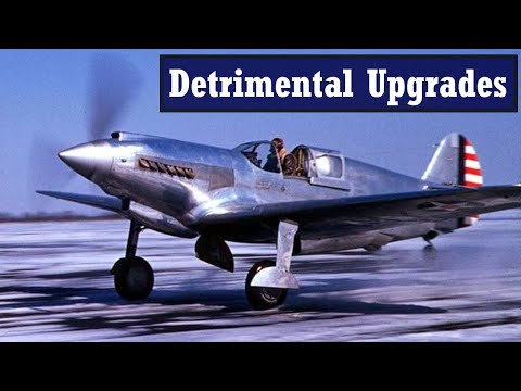 Making A Fighter Worse By...Improving It?: Curtiss XP-46