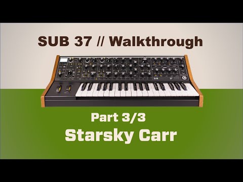 Moog Sub 37 Walkthrough - Sequencer and Arpeggiator Part 3 of 3