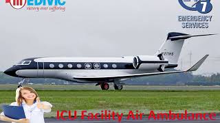 Hire Reliable Air Ambulance Service in Varanasi with ICU Facility