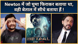 Betaal - Web Series Review | Story & Philosophy Explained