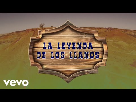 Nano Machado Y Los Keridos, Danny Felix - La Leyenda De Los Llanos (Lyric Video)