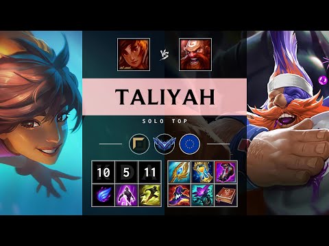 Taliyah Top vs Gragas - EUW Diamond Patch 25.11
