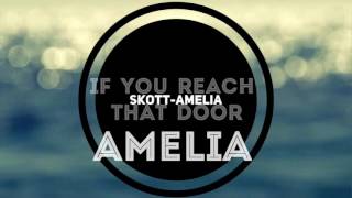 Skott~Amelia~W/ lyrics~