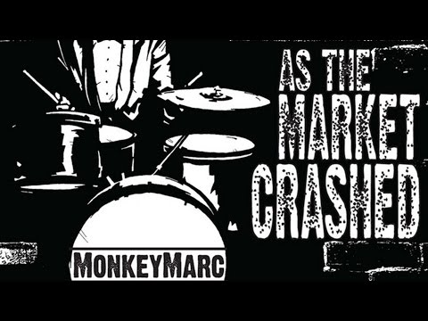 Monkey Marc - As The Market Crashes (As The Market Crashed LP)