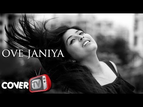 OVE JANIYA | KATTI BATTI | COVER SONG | VARSHA SINGH