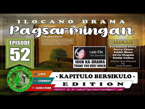 PAGSARMINGAN EPISODE #52 | BEST ILOCANO DRAMA | LADY ELLE PRODUCTIONS