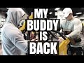 My buddy is back