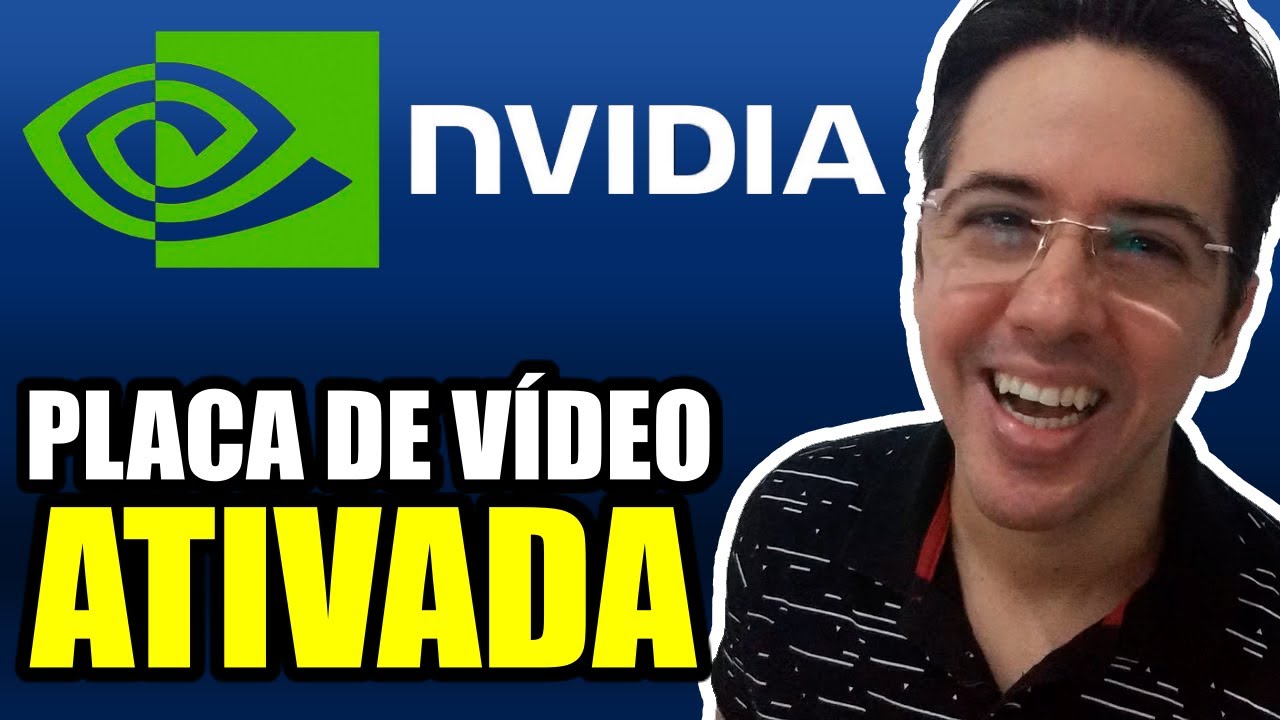 Como ATIVAR Placa de Vídeo No Notebook FACILMENTE (Nvidia)