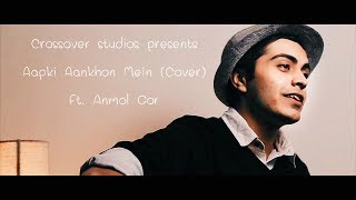Aapki Aankhon Mein | Cover | Anmol Gor | Kishore Kumar | Lata Mangeshkar | R.D. Burman |