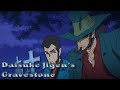 Luke Looks At Lupin III Daisuke Jigen S Gravestone