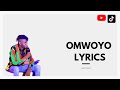 Omwoyo - Liam Voice (Lyrics Video)
