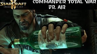 Commander Total War - Dr. AIR - Starcraft 2 Mod