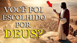 SINAIS de Que VOCÊ FOI ESCOLHIDO Por DEUS: O Plano de Deus Para Sua Vida