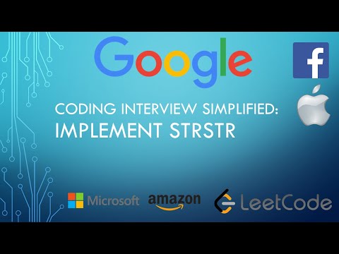 Coding Interview Tutorial 62: Implement strStr [LeetCode]