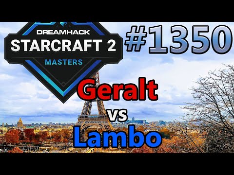StarCraft 2 - Replay-Cast #1350 - Geralt (P) vs Lambo (Z) - DH Masters Fall Europa [Deutsch]