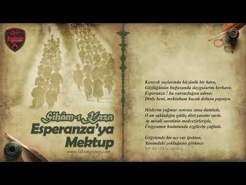 Esperanza'ya Mektup - (Sihâm-ı Kaza) #faktor #2020