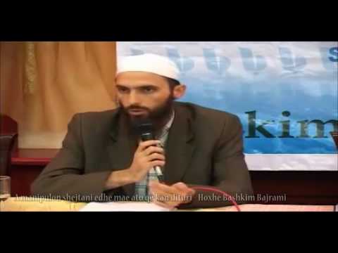 A manipulon shejtani edhe me ato që kan dituri? - Hoxhë Bashkim Bajrami