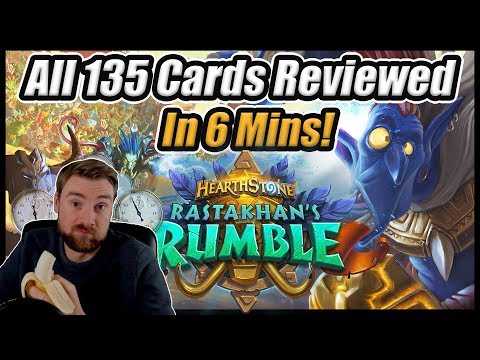 All 135 Cards Reviewed In 6 Minutes! [Funny] Rastakhan's Rumble Hearthstone Card Reviews