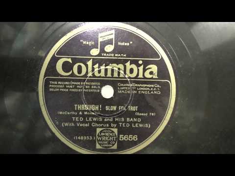 Ted Lewis: Through !  (1929).