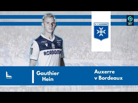 Gauthier Hein vs Bordeaux | 2023