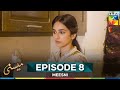 Meesni Episode 8