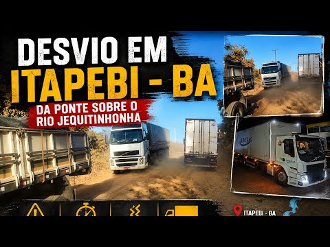 Como É o Desvio De ITAPEBI BA, Da Ponte Sobre o Rio Jequitinhonha na Br 101