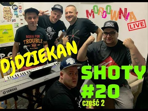 SHOTY MORDOWNIA LIVE #20 - Stream z DjDziekanem  (CZĘŚĆ 2)