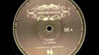 Pepe Bradock - Cycles