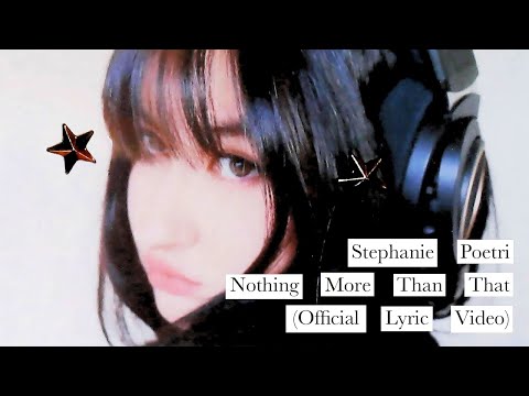 Stephanie Poetri - Nothing More Than That (Official Lyric Video)