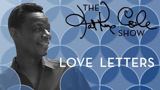 Nat King Cole - "Love Letters"
