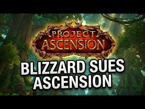 Blizzard Sues WoW Private Server Project Ascension With RICO Racketeering Claims