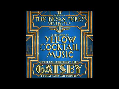 The Great Gatsby Let's Misbehave The Jazz Records Album Bryan Ferry Orchestra